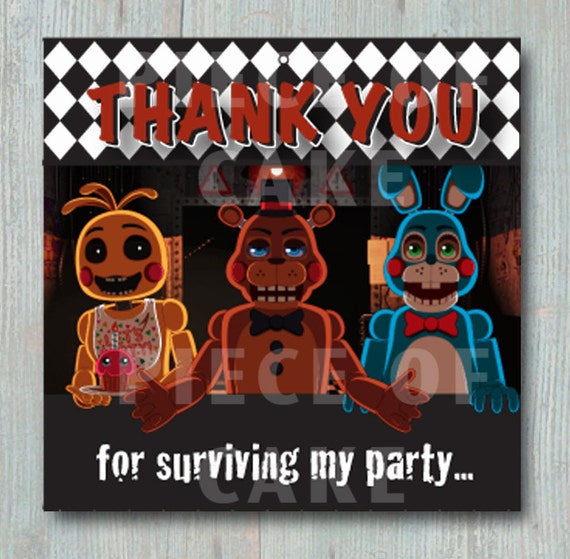 Five Nights at Freddy's thank You for Surviving My Party Labels Thanks  You Labels 