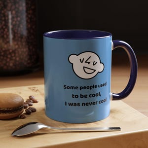 Coole und lustige Kaffeetasse für selbstbewusste Kaffeeliebhaber, perfektes Geschenk für Geburtstage, Tee- und Kaffee-Enthusiasten, schrulliges Küchendekor