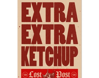 Extra Extra Ketchup