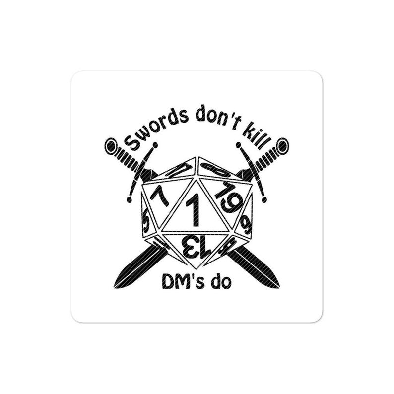 DMs Kill People Dungeon and Dragons Bubble-free stickers