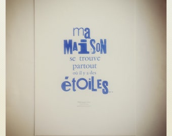 POSTER Impression typographique Ma maison se trouve partout où il y a des étoiles