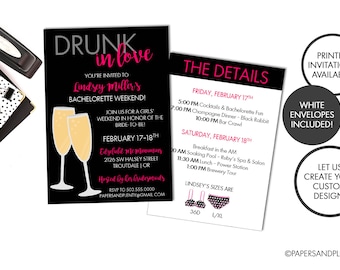 Digital or Printed Bachelorette Party "Drunk in Love" Invitation (Double Sided) | Bachelorette Party Weekend Invite | Champagne Invite