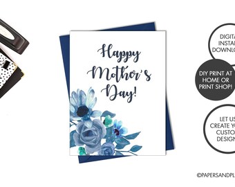 DIGITAL FILE - Happy Mother's Day Card | Blue Floral Mother's Day Card | Printable Mother's Day Card | Best Mom Ever | Grandma Mother's Day