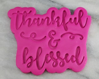Thankful and Blessed Cookie Cutter 2-Piece, Outline & Stamp #1 - SHARP EDGES - FAST Shipping - Choose Your Own Size!