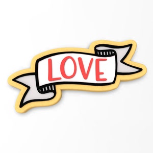 Love Banner Cookie Cutter | Stamp | Stencil - SHARP EDGES - FAST Shipping - Choose Your Own Size!