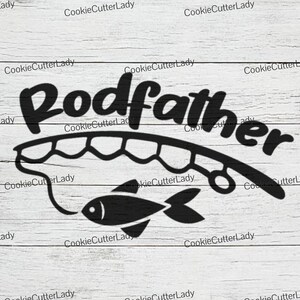 Rodfather Dad Stencil | REUSABLE, DURABLE, WASHABLE Craft Stencil | Use for Signs, Walls, Canvas & More!