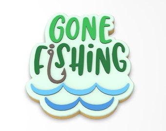 Gone Fishing  Cookie Cutter | Stamp | Stencil - SHARP EDGES - FAST Shipping - Choose Your Own Size!