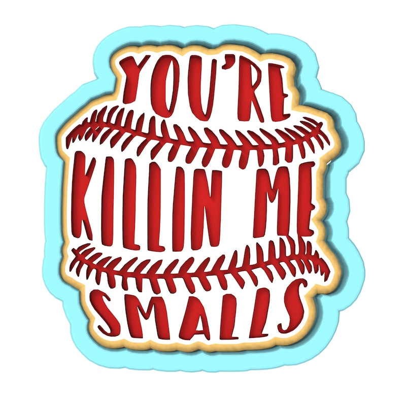 Youre Killing Me Smalls Svg - Etsy