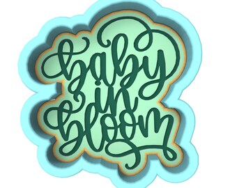 Baby in Bloom Cookie Cutter | Stamp | Stencil - SHARP EDGES - FAST Shipping - Choose Your Own Size! #2