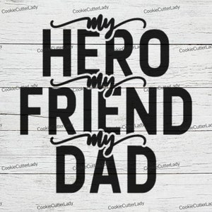 Mein Held Mein Freund Mein Vater Schablone | WIEDERVERWENDBAR, LANGLEBIG, WASCHBAR Craft Stencil | Für Schilder, Wände, Leinwände & mehr!