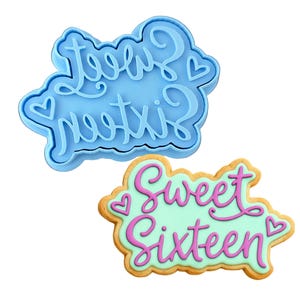 Sweet Sixteen Cookie Cutter | Stamp | Stencil - SHARP EDGES - FAST Shipping - Choose Your Own Size! #1