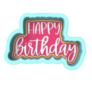 Happy Birthday Cookie Cutter | Stamp | Stencil - SHARP EDGES - FAST Shipping - Choose Your Own Size! #5
