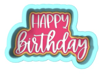 Happy Birthday Cookie Cutter | Stamp | Stencil - SHARP EDGES - FAST Shipping - Choose Your Own Size! #5