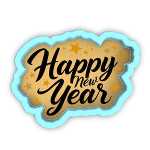 Happy New Year Cookie Cutter | Stamp | Stencil - SHARP EDGES - FAST Shipping - Choose Your Own Size! #4