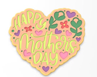 Happy Mother's DayFlowered Heart Cookie Cutter | Stamp | Stencil - SHARP EDGES - FAST Shipping - Choose Your Own Size!