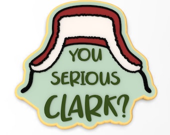 You Serious Clark Cookie Cutter | Stamp | Stencil - SHARP EDGES - FAST Shipping - Choose Your Own Size!