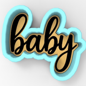 Baby Script 2 Cookie Cutter | Stamp | Stencil - SHARP EDGES - FAST Shipping - Choose Your Own Size! #1
