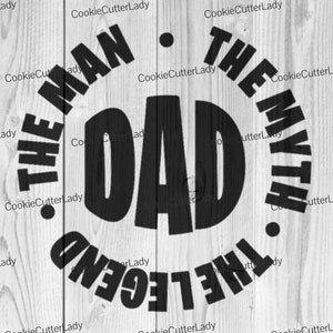 Dad the Man the Myth the Legend Stencil | REUSABLE, DURABLE, WASHABLE Craft Stencil | Use for Signs, Walls, Canvas & More!2