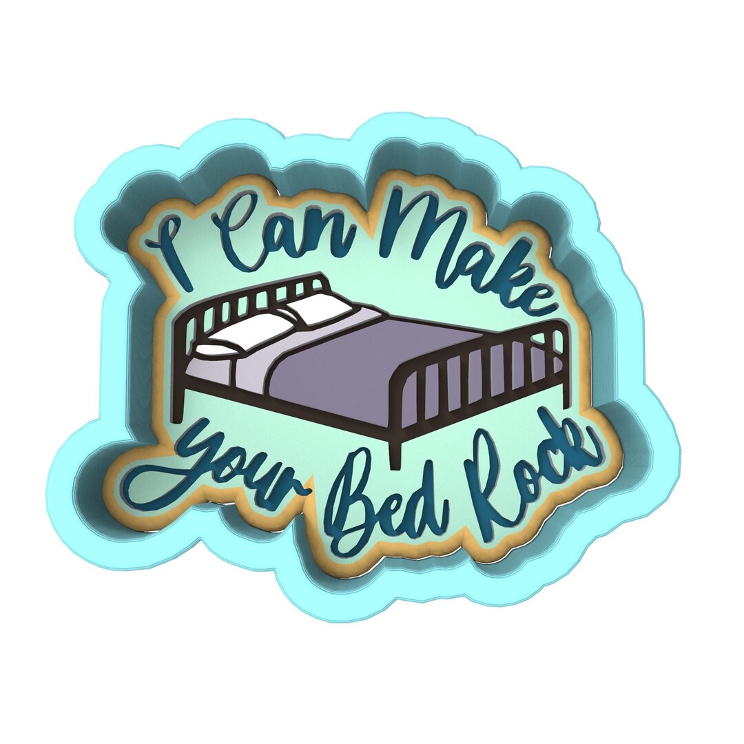 I Can Make Your Bed Rock Cookie Cutter Stamp Stencil 1 Etsy