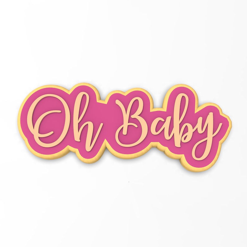 May include: Pink and gold cookie cutter with the words "Oh Baby" in a cursive font.