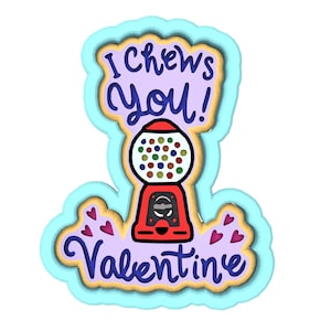 I Chews You Cookie Cutter | Stamp | Stencil