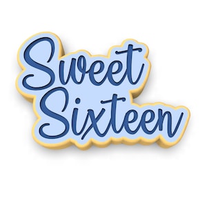 May include: A blue and yellow cookie cutter shaped like the words "Sweet Sixteen".