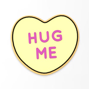 Hug Me Valentine Heart Cookie Cutter | Stamp | Stencil - SHARP EDGES - FAST Shipping - Choose Your Own Size!