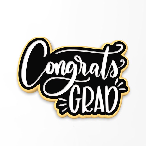 Congrats Grad Cookie Cutter | Stamp | Stencil - SHARP EDGES - FAST Shipping - Choose Your Own Size!