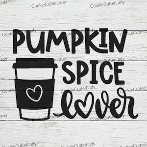 Pumpkin Spice Lover Stencil | REUSABLE, DURABLE, WASHABLE Craft Stencil | Use for Signs, Walls, Canvas & More!