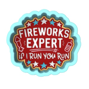 Firework Expert Cookie Cutter | Stamp | Stencil | Debosser - SHARP EDGES - FAST Shipping - Choose Your Own Size! #1