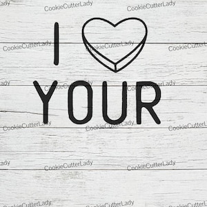 I Love Your Valentines Stencil | REUSABLE, DURABLE, WASHABLE Craft Stencil | Use for Signs, Walls, Canvas & More!