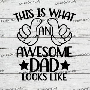 What an Awesome Dad Looks Like Stencil | REUSABLE, DURABLE, WASHABLE Craft Stencil | Use for Signs, Walls, Canvas & More!