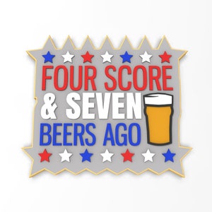 4 Score & 7 Drinks Ago Cookie Cutter | Stamp | Stencil | Debosser - SHARP EDGES - FAST Shipping - Choose Your Own Size!