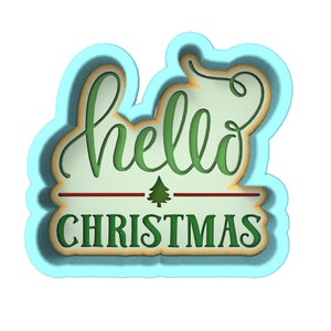 Hello Christmas Cookie Cutter | Stamp | Stencil - SHARP EDGES - FAST Shipping - Choose Your Own Size! #1