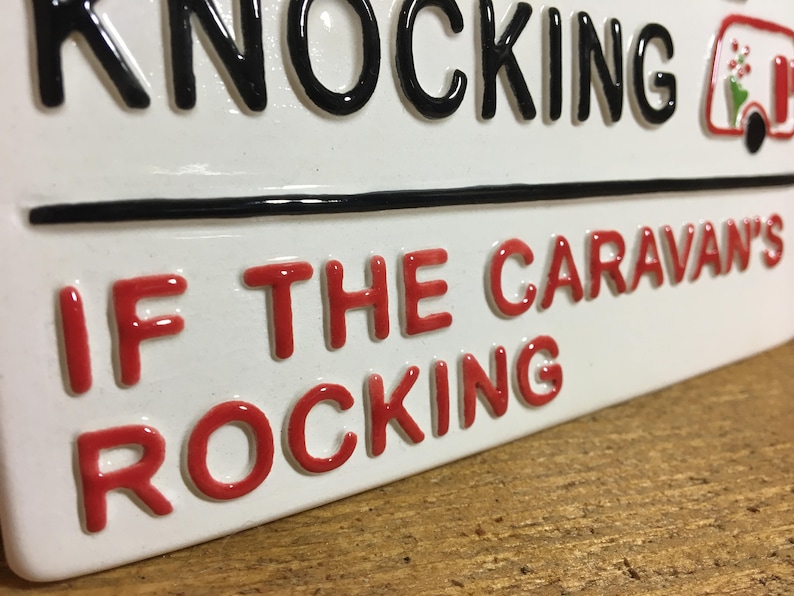 Don't come knocking if the caravan's rocking-London Street Sign-Camping-Caravaning-Tents-Caravan Club-British-Motor home-Funny Signs-Seaside image 4