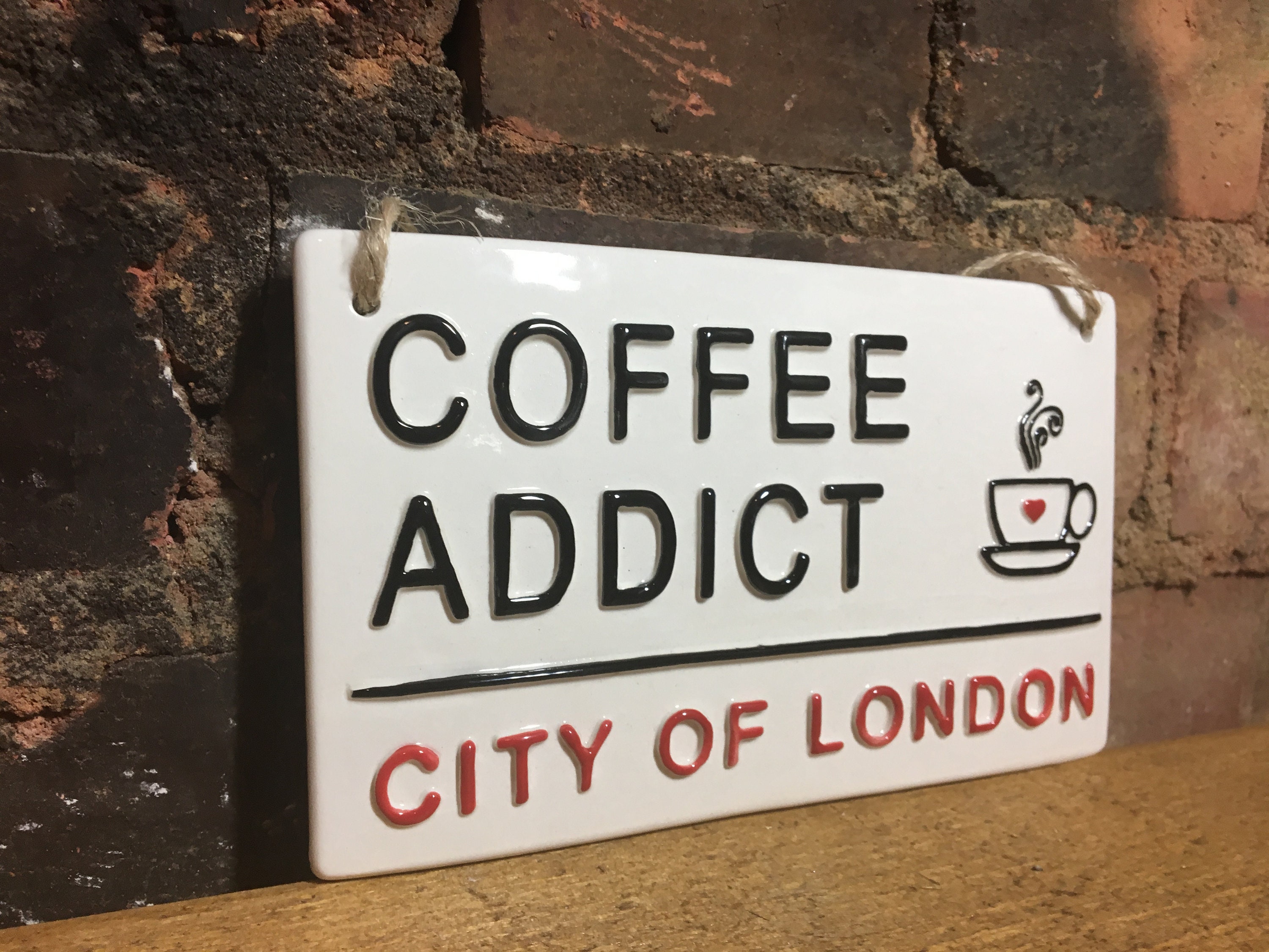 COFFEE ADDICTLondon Street SignCafe Wall SignCoffee Etsy