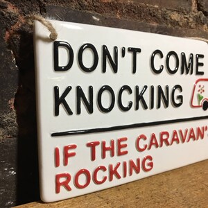 Don't come knocking if the caravan's rocking-London Street Sign-Camping-Caravaning-Tents-Caravan Club-British-Motor home-Funny Signs-Seaside image 5