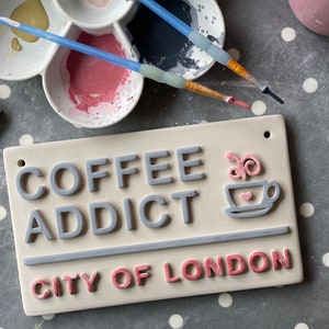 COFFEE ADDICT-London Street Sign-Cafe Wall Sign-Coffee Lover-Ceramic Plaque-Time for Coffee-Kitchen Sign-Coffee & Tea-Kitchen Decor-family