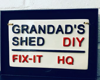 GRANDAD'S SHED-DIY-Gift for Grandad-Grandpa-Garden Shed-Wall Sign-Garden sign-Family Sign-Greenhouse-Allotmant-Gardening-Shed Sign-Man Cave