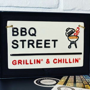 BBQ STREET-Grilling & Chilling-London Street Sign-Signs for the garden-Patio signs-Barbecue Party-Bbq King-bbq Sign-Bbq accessories