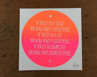 If You Let Go Print Poster