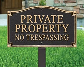 Private Property Sign No Trespassing yard plaque with stake