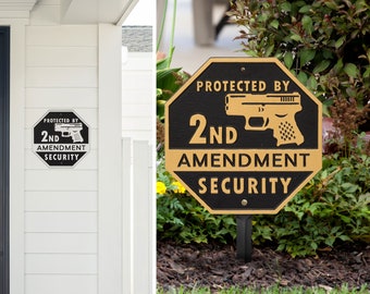 2nd Amendment Security Wall or Lawn Statement Plaque. 9 colors available