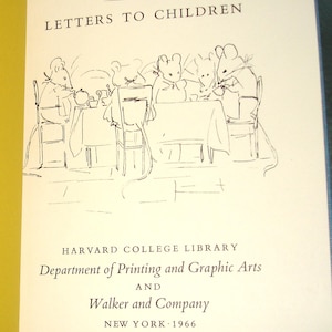 May include: The cover of a book titled "Letters to Children" by Beatrix Potter. The cover features a black and white illustration of mice at a table. The book was published by Walker and Company in New York in 1966.
