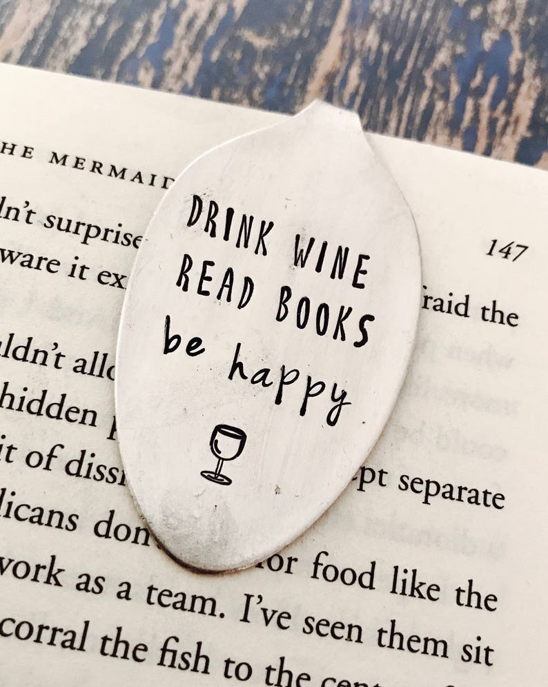 Drink Wine Read Books Be Happy vintage spoon bookmark, Girlfriend Gift, Christmas Gift, Stocking Stuffer, Wine gift, Gift for Mom image 5