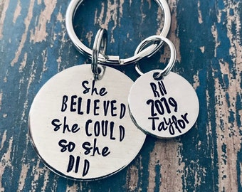 She Believed She Could So She Did Key Ring, Graduation Key chain, Class of 2023, Goal Gift, Team Gift, Nursing graduation, Nursing gift