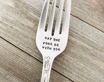 May the fork be with you Vintage Silver Plate Fork, READY TO SHIP, funny gift, white elephant gift, gift for teen, stocking stuffer