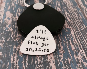 I'll always pick you Guitar Pick with Date and Leather Case Key Ring - Dad - you rock - love you more most - Father's Day - music