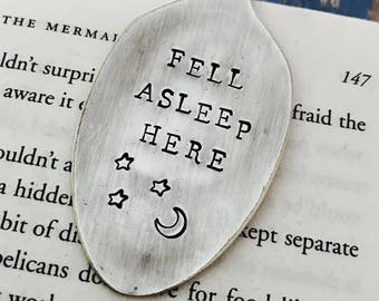 Fell Asleep Here Vintage Spoon Bookmark - Moon and Stars - Bookworm - Graduation - Back to School - Gift - Upcycled - Silverplate - Funny