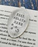 Fell Asleep Here Vintage Spoon Bookmark - Moon and Stars - Bookworm - Graduation - Back to School - Gift - Upcycled - Silverplate - Funny 